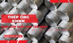 Quy trình sản xuất thép ống mạ kẽm nhúng nóng