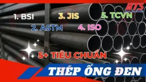 Tiêu chuẩn ống thép đen